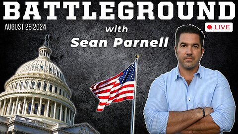 America Needs Strength and Leadership | Battleground LIVE with Sean Parnell