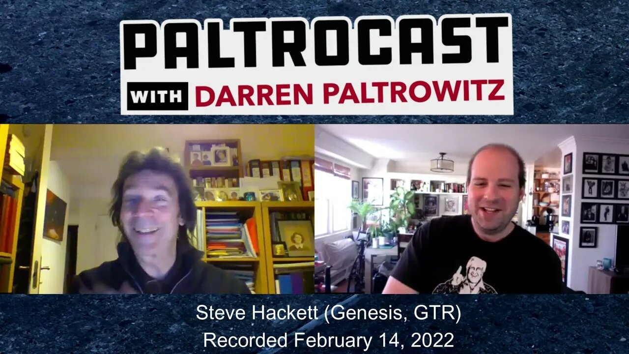 Steve Hackett (Genesis, GTR) interview #3 with Darren Paltrowitz