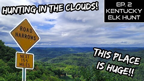 Elk Hunting in the Clouds!!! | Still no Sign of Any...