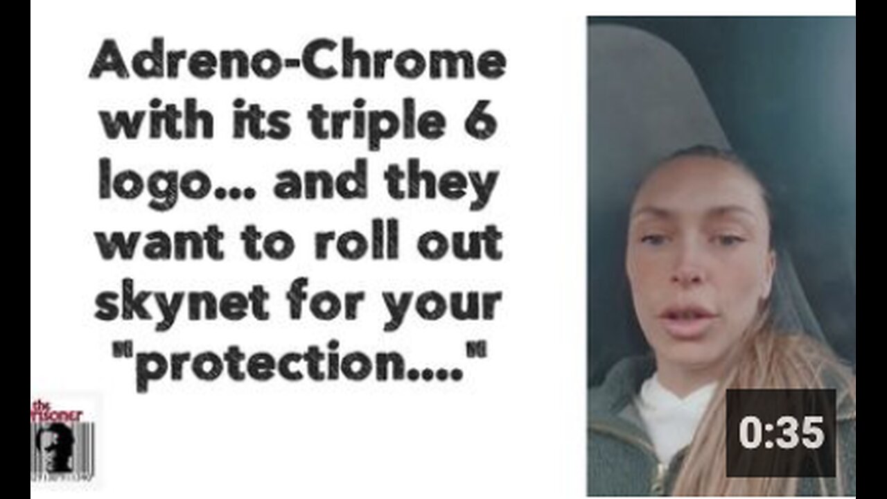 Adreno-Chrome with its triple 6 logo... and they want to roll out skynet for your "protection...."