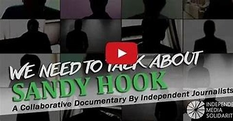 We Need to Talk About Sandy Hook (Full Documentary with Commercials)