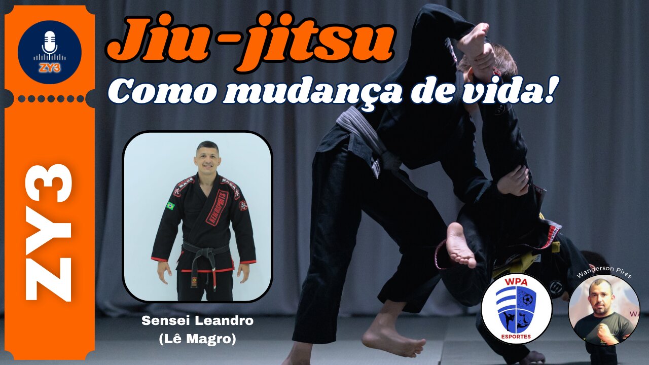 Jiu-jitsu como mudança de vida! // Sensei Leandro (Lê Magro)