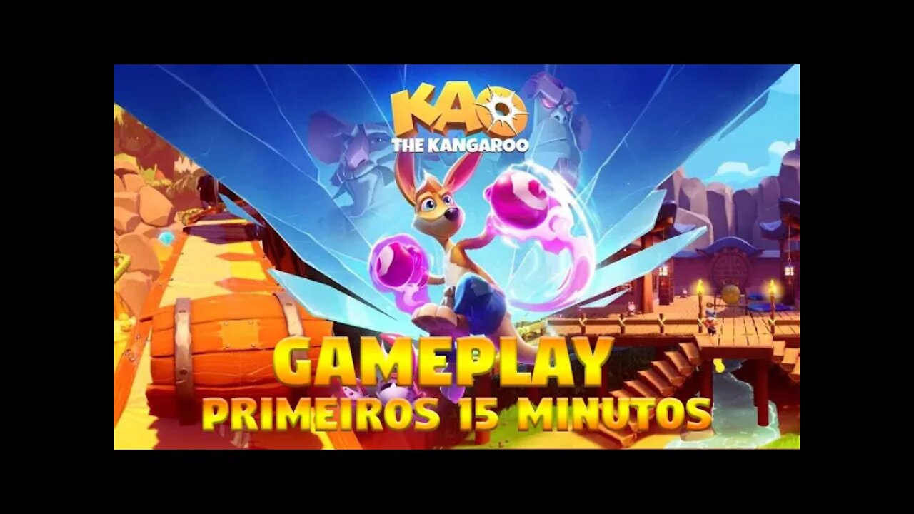 KAO THE KANGAROO: PRIMEIROS 15 MINUTOS DE GAMEPLAY!