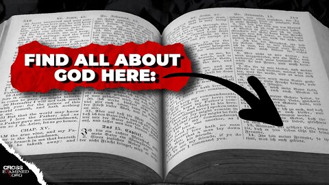 Do we get all our truth about God from the Bible?