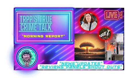 TRPP'S TCT #live ⚠🤯Mushroom Murderer Info+New Explosive News🤯⚠ #truecrime #crazy #cases #rip