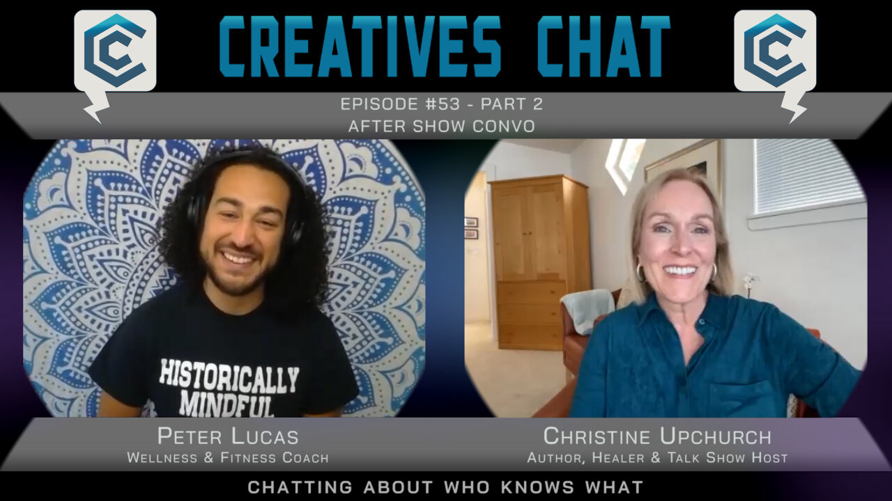 After Show Convo with Christine Upchurch | Ep 53 Pt 2