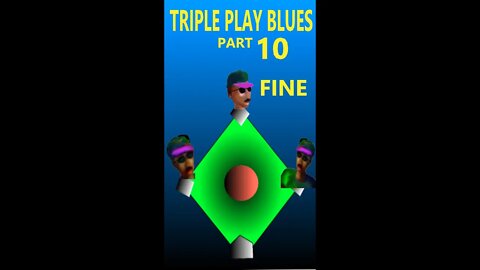 Triple Play Blues Pt 10 Fine By Gene Petty #Shorts