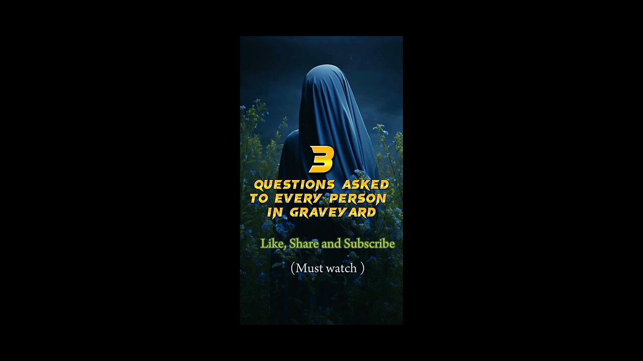 Questions Asked to everyone person in Graveyard