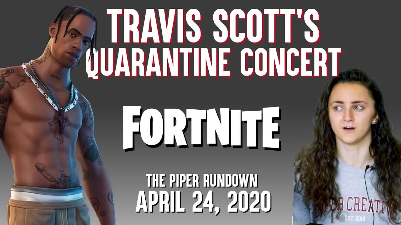 Concert During Quarantine | April 24, 2020 Piper Rundown