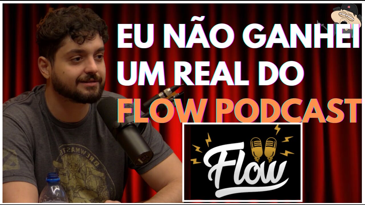 MONARK REVELA QUANTO GANHOU DO FLOW