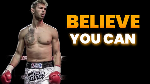 BELIEVE YOU CAN - ANDREW TATE (MUST SEE)