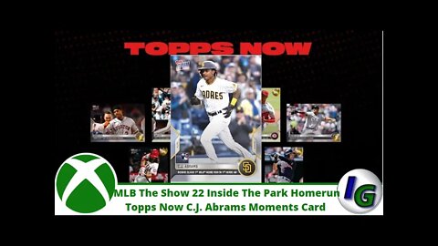 Four-Bagger Express! w/ C J Abrams Moments Topps Now Card Achievement Unlocked (inside park hr)