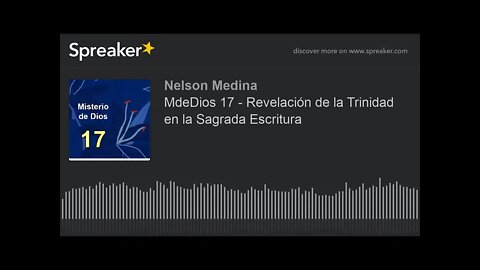 Revelación de la Trinidad en las Sagradas Escrituras. Fray Nelson Medina.