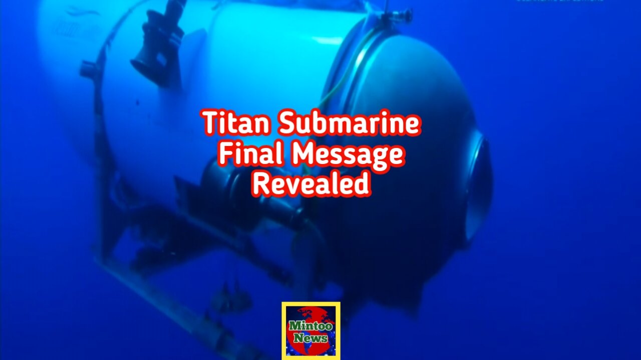 'All good here': Final message from Titan submersible crew revealed in hearing