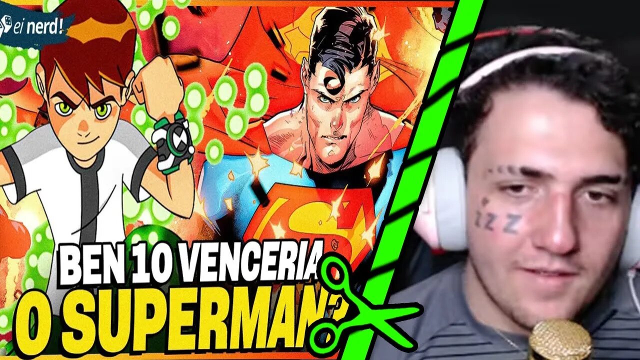 BEN 10 PODERIA VENCER O SUPERMAN? ( EI NERD ) Léo Muriel React