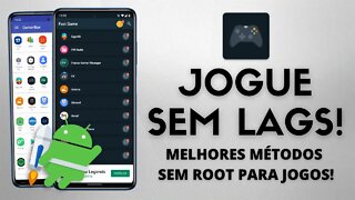 OS MELHORES APPS SEM ROOT PARA JOGAR SEM LAGS! (FUNCIONA COM ROOT TAMBÉM)