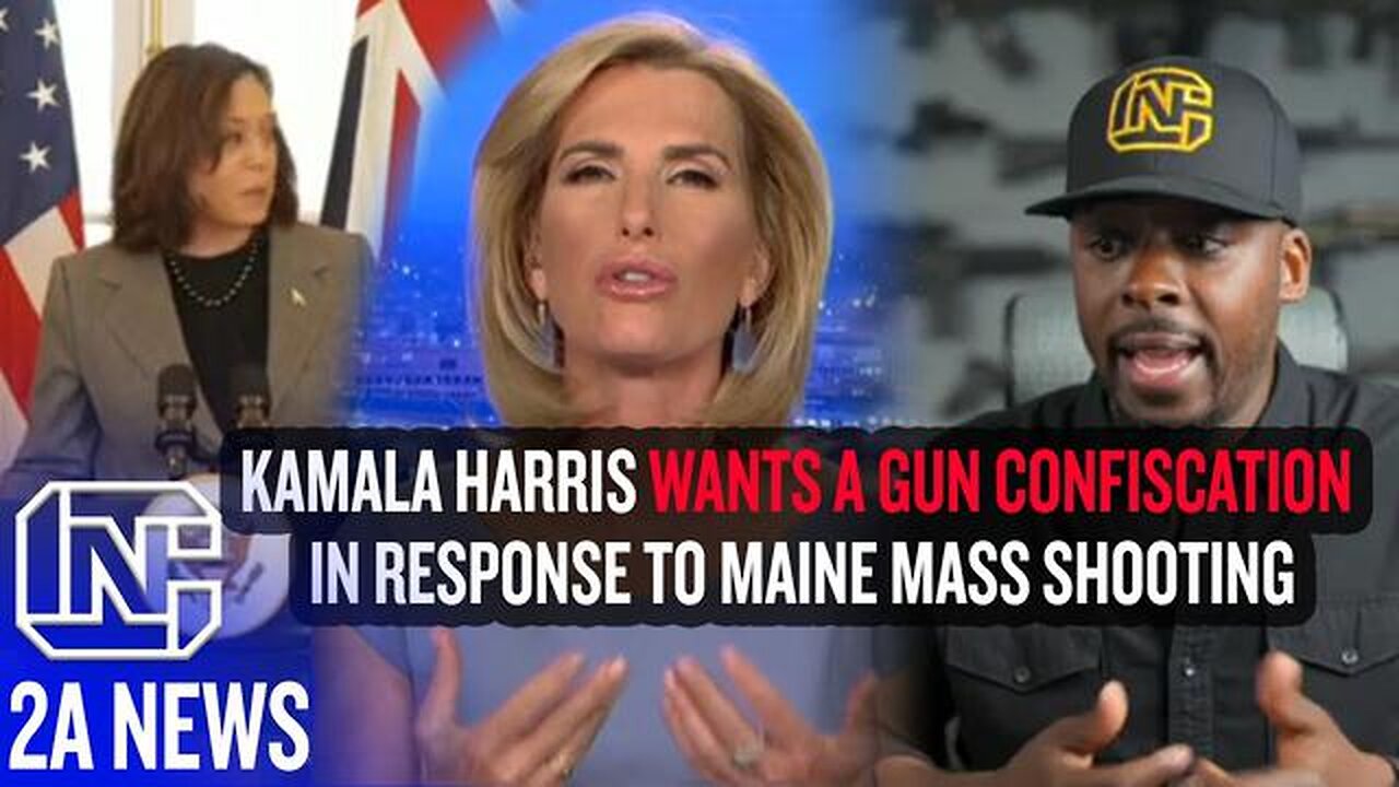 KAMALA HARRIS WANTS A GUN CONFISCATION IN RESPONSE TO MAINE MASS SHOOTING