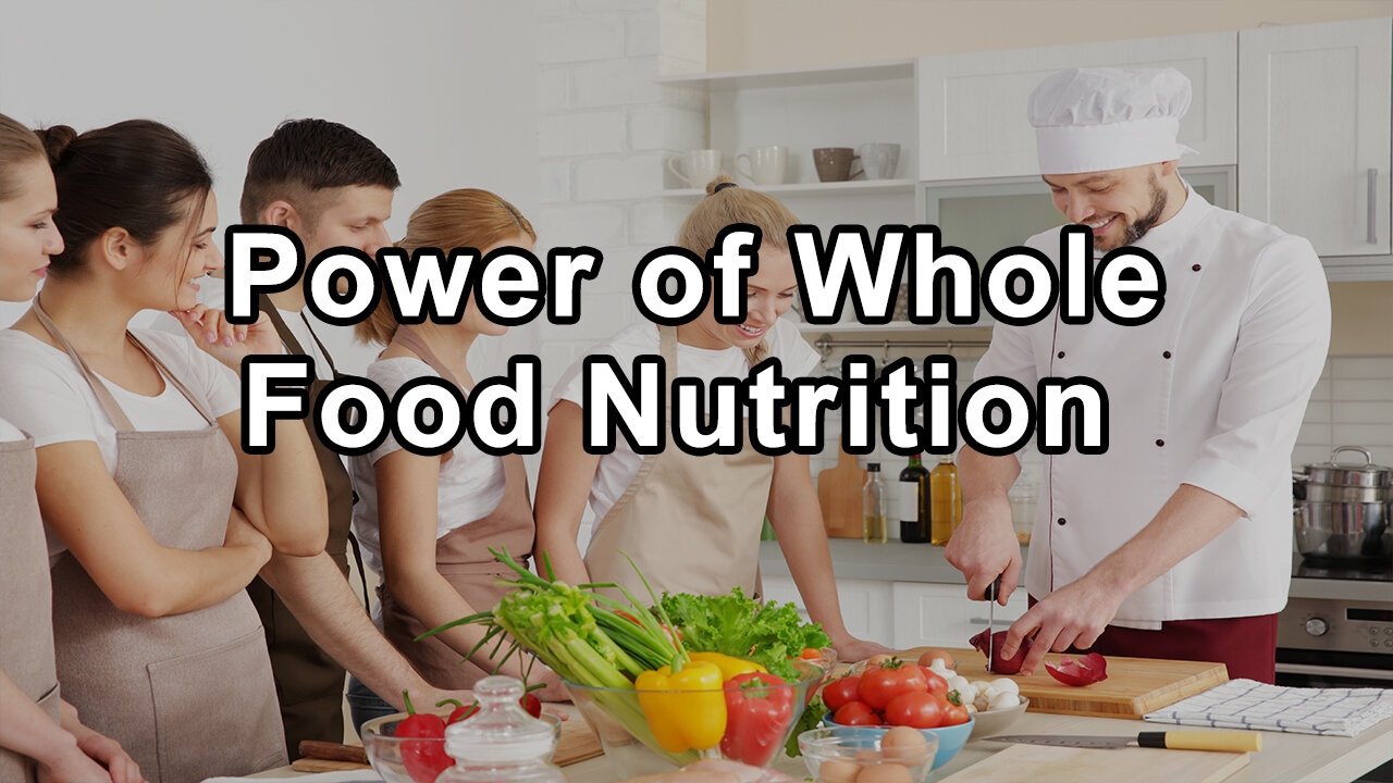 The Illusions of Reductionism and the Power of Whole Food Nutrition - T. Colin Campbell, Ph.D.