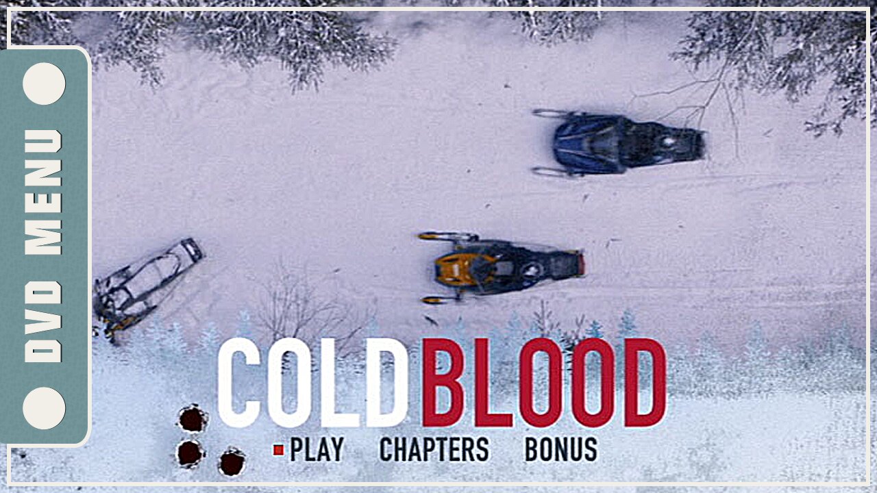 Cold Blood - DVD Menu