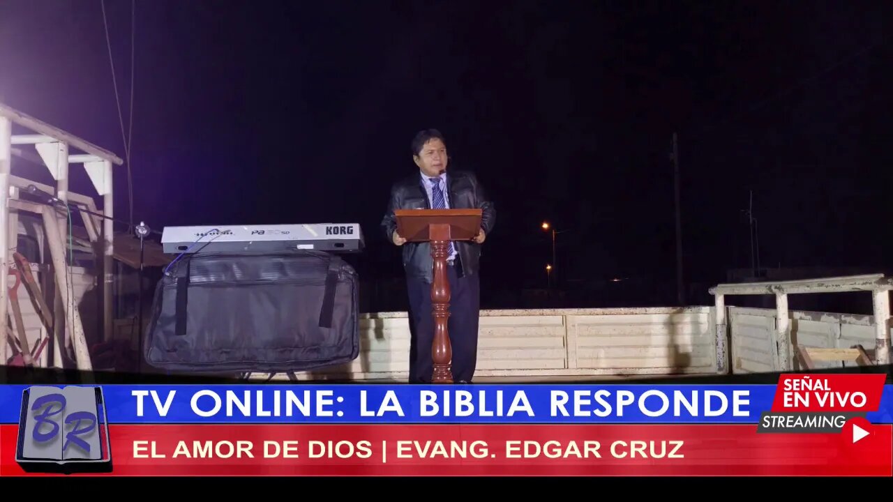 EL AMOR DE DIOS - EVANG. EDGAR CRUZ