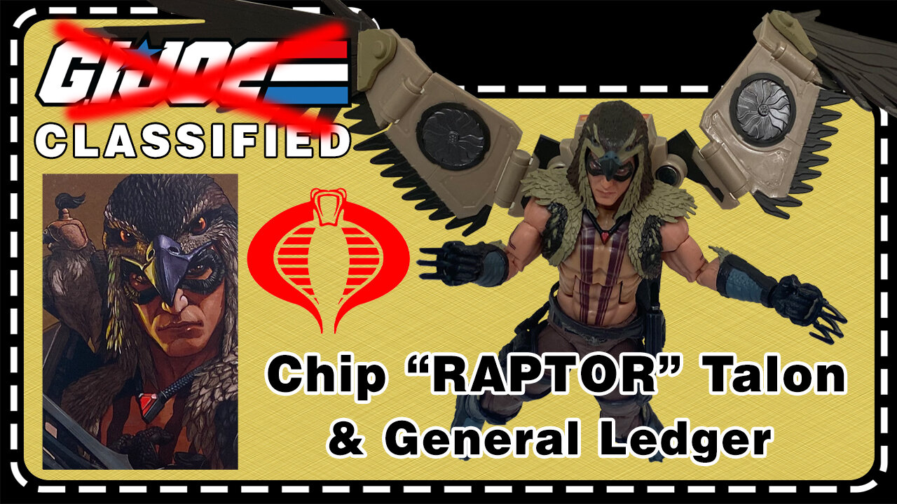 Chip "RAPTOR" Talon with General Ledger - G.I. Joe Classified 139 - Unboxing & Review