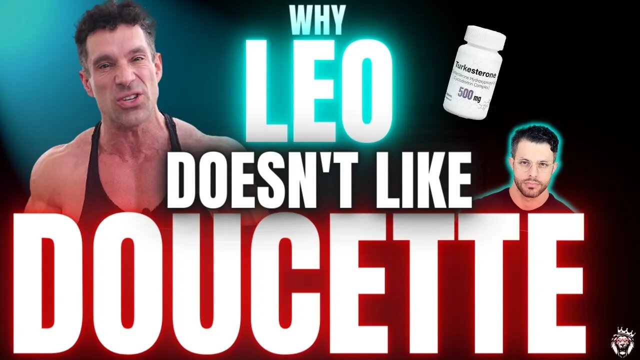 Why Leo Can’t Stand Greg Doucette