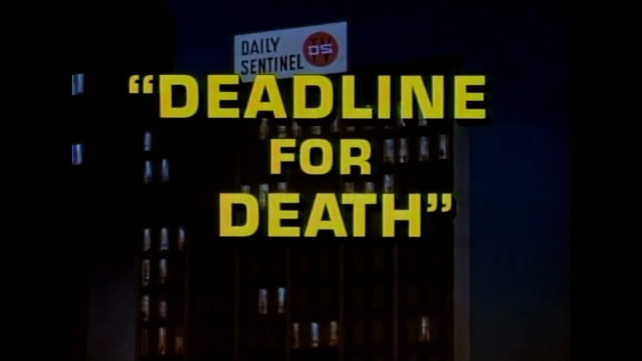 The Green Hornet - "Deadline for Death"