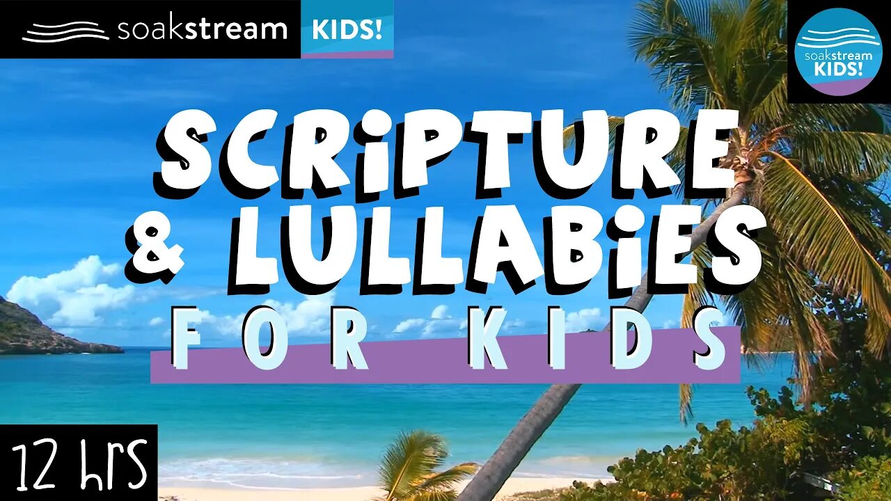 Scripture And Lullabies (Play this for your kids all night) Lullaby For Babies To Go To Sleep