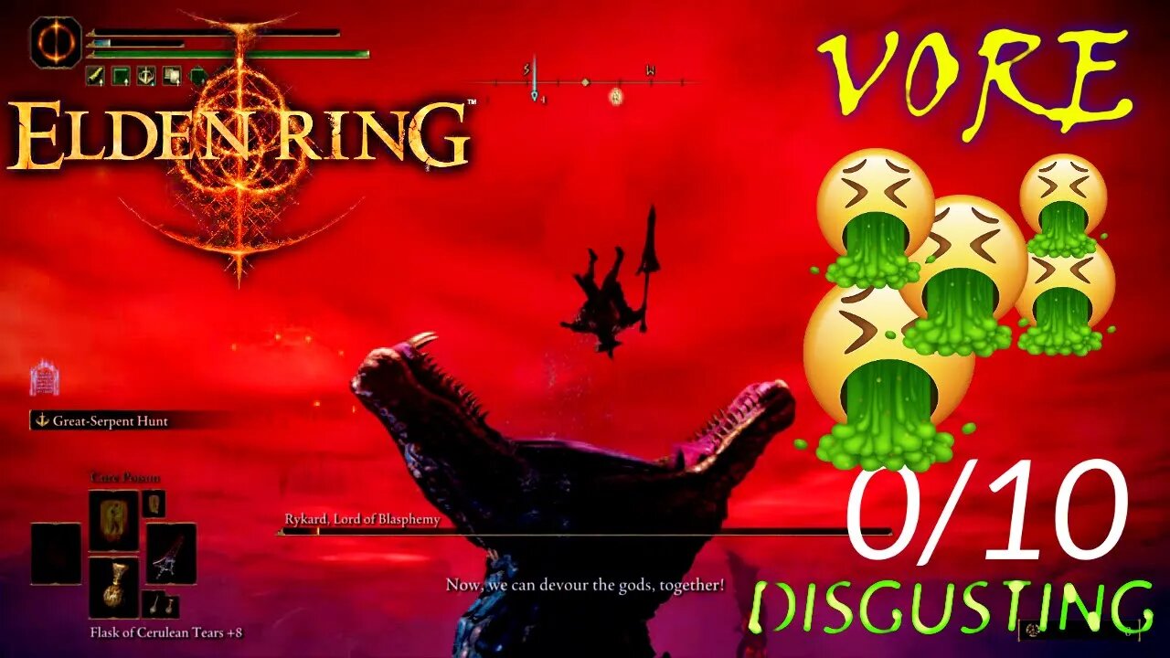 I QUIT ELDEN RING!!! THERE'S TOO MUCH VORE!!! IT'S DISGUSTING!!!