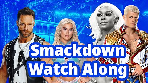 Smackdown Watch Along 6/14/2024