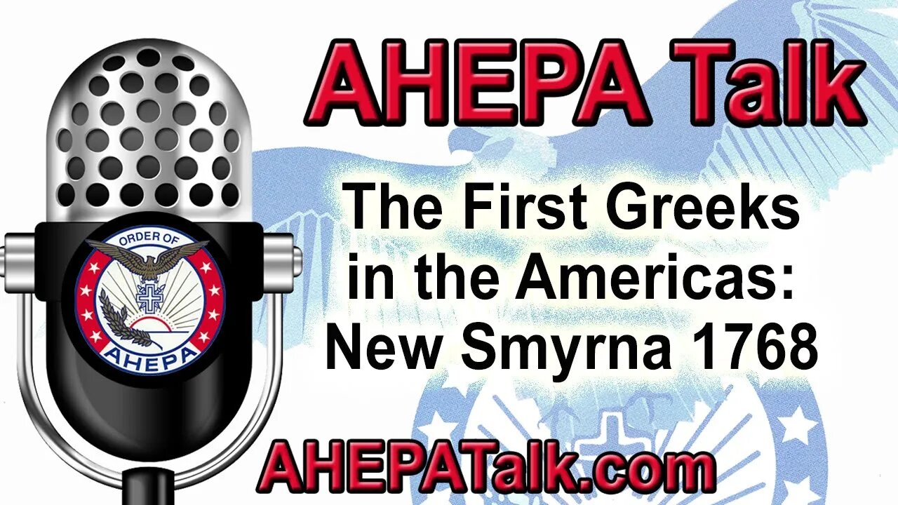 AHEPA Talk S1E1 New Smyrna