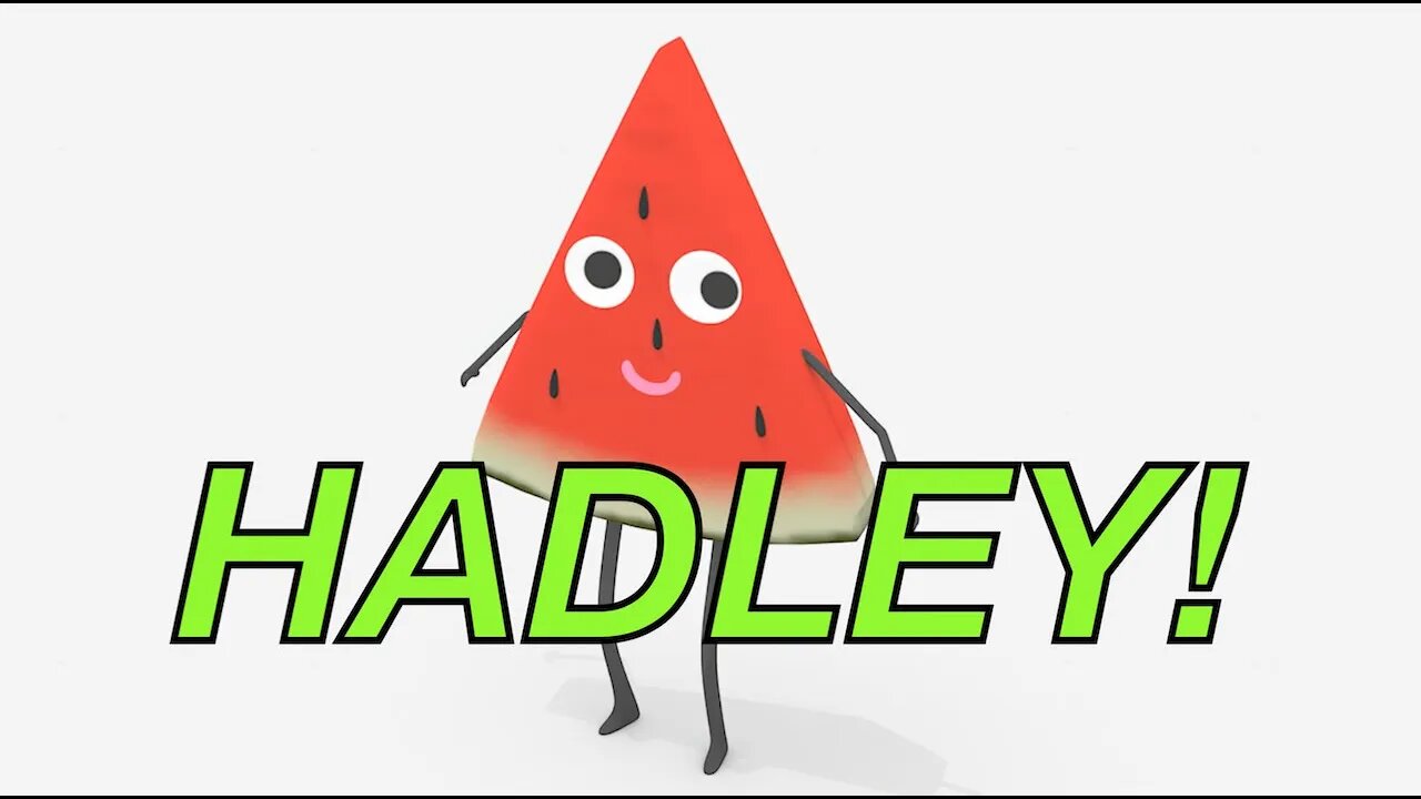 Happy Birthday HADLEY! - WATERMELON Birthday Song