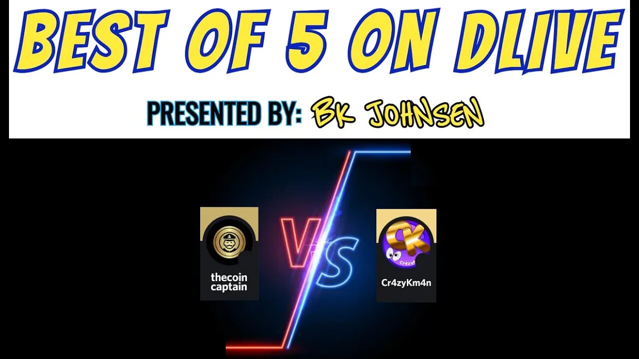 Best of 5 on Dlive! TheCoinCaptain vs. Cr4zyKm4n