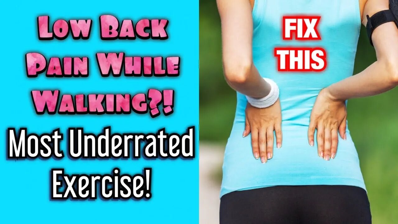 Low Back Pain When Walking?! *Most Underrated Exercise* | Dr Wil & Dr K