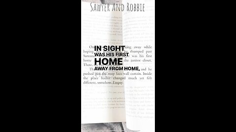 A home away from home in Sawyer And Robbie