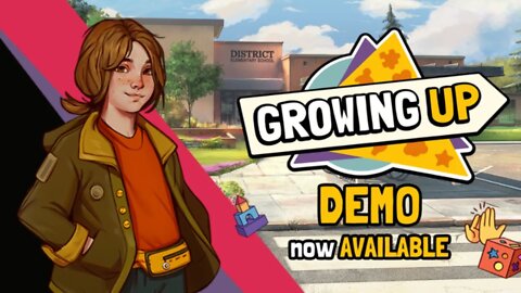 Growing Up Demo