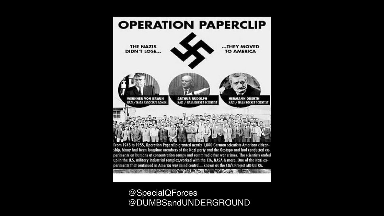 OPERATION PAPERCLIP WWII NAZI INFILTRATION INSTEAD OF INVASION