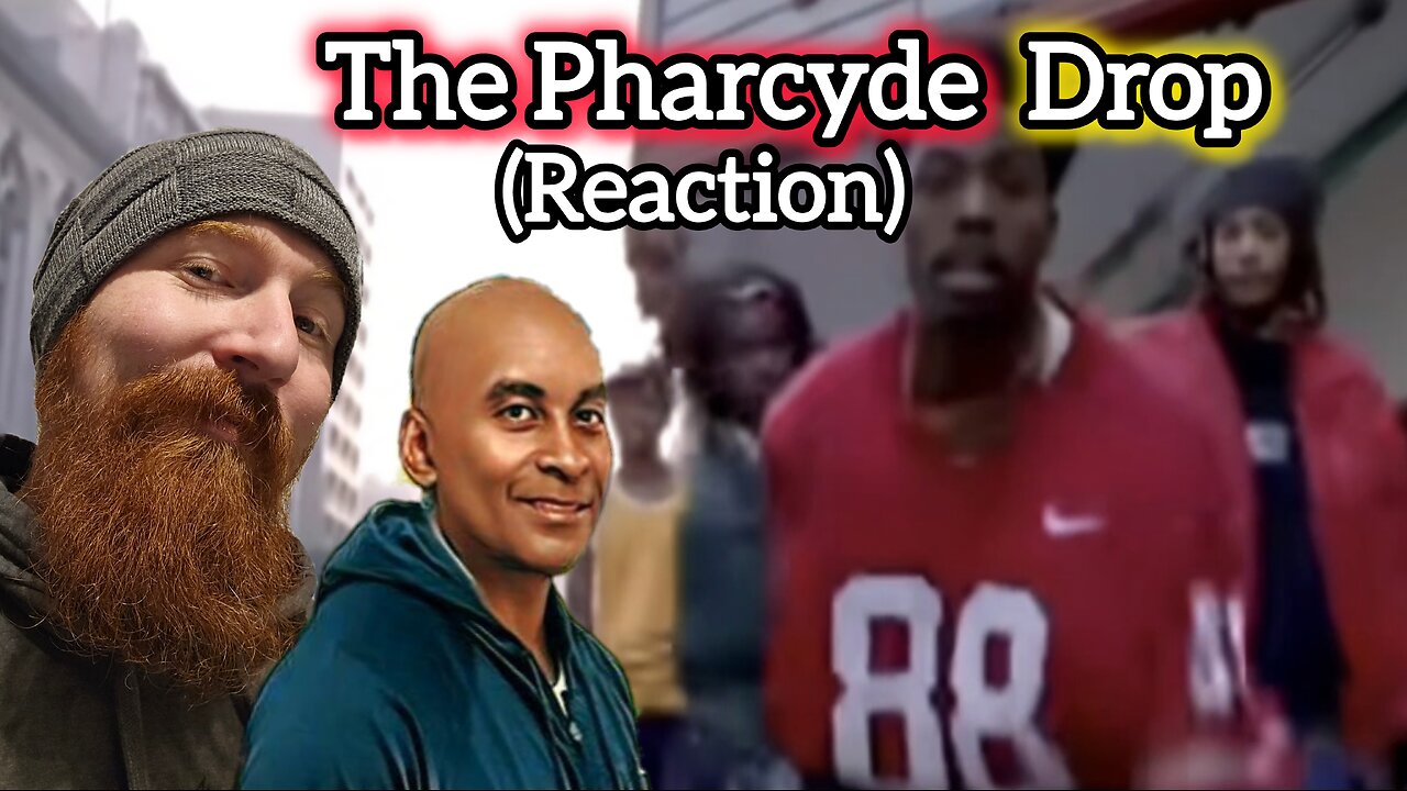 The Pharcyde "Drop" reaction