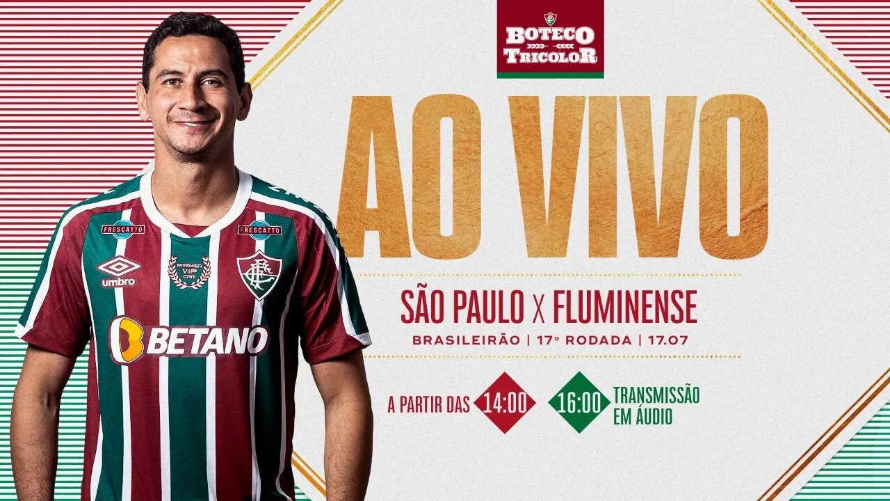 AO VIVO - SÃO PAULO X FLUMINENSE | BRASILEIRÃO 2022