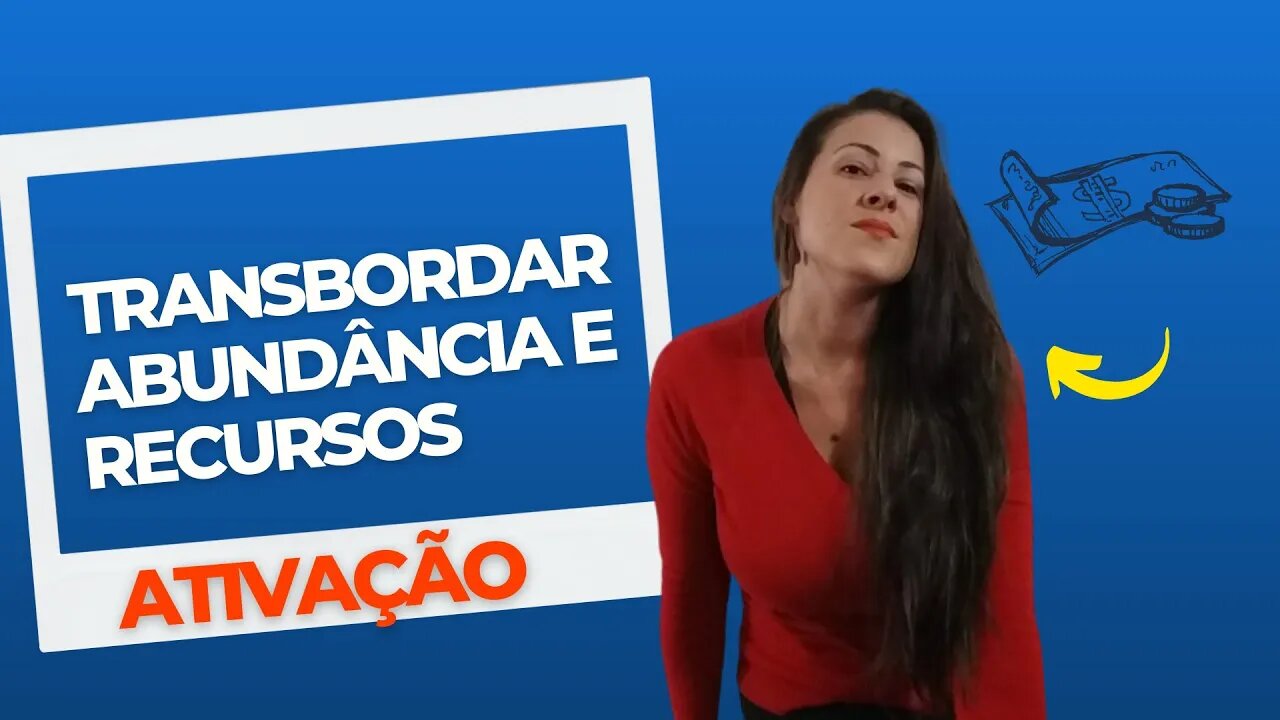 Transborde abundância e recursos