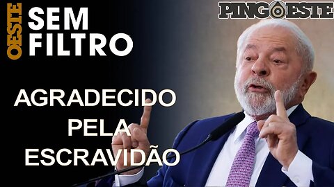 Lula agradece aos africanos o que foi feito na escravidão