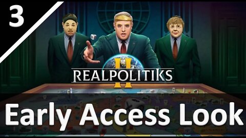 First Look At Realpolitiks II [Early Access] l Russian Dominance l Part 3