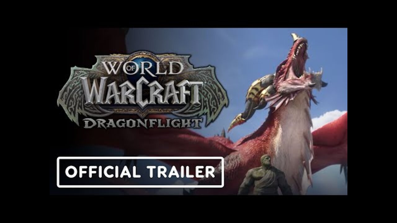 World of Warcraft Retail: Dragonflight - Official Cinematic Reveal Trailer