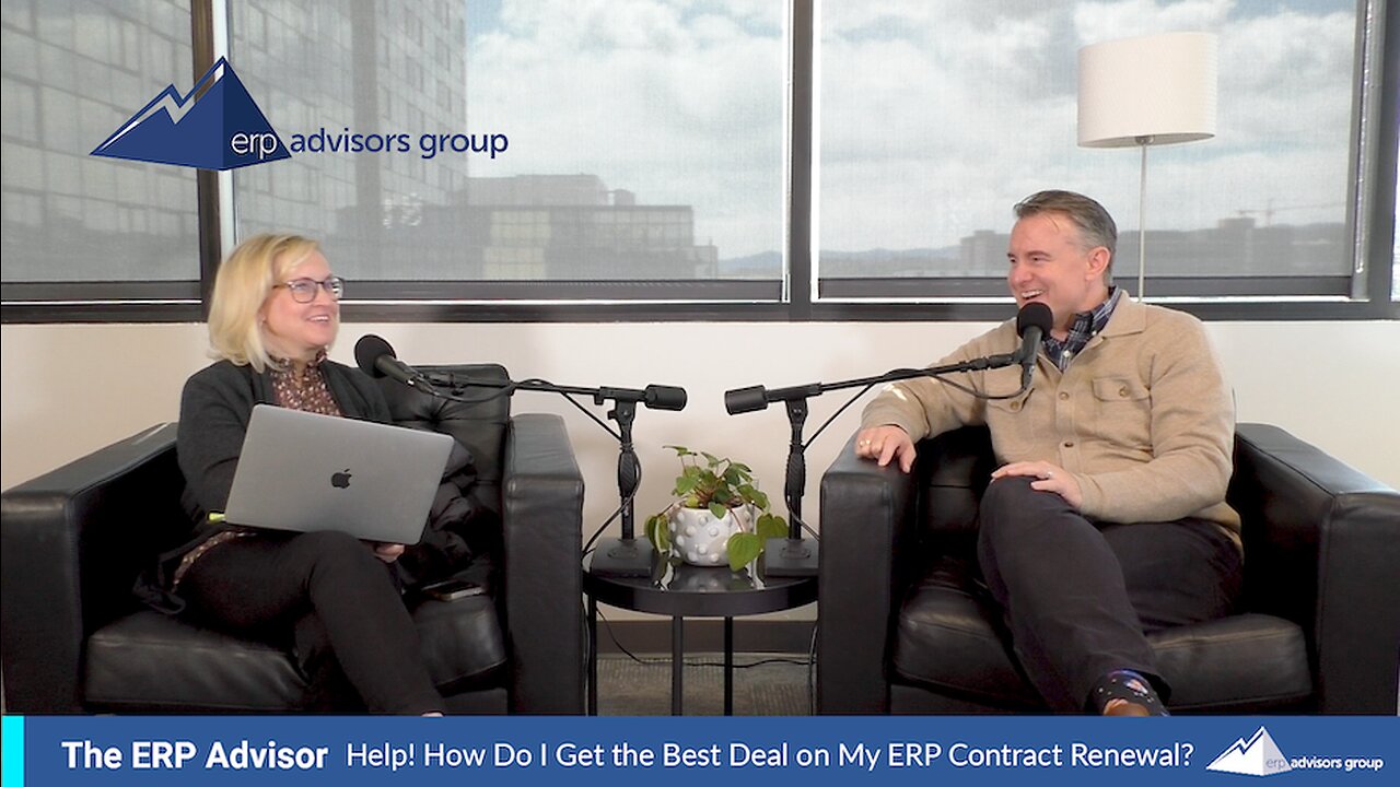 Help! How Do I Get the Best Deal on My ERP Contract Renewal? - Podcast Episode 82