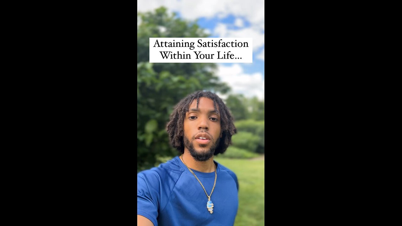 Attaining Satisfaction Within Your Life… | Inspiration Is Key
