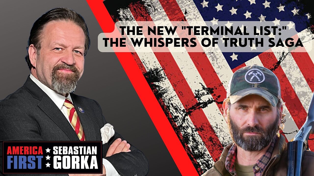 The new "Terminal List:" The whispers of truth saga. Jack Carr with Sebastian Gorka on AMERICA First