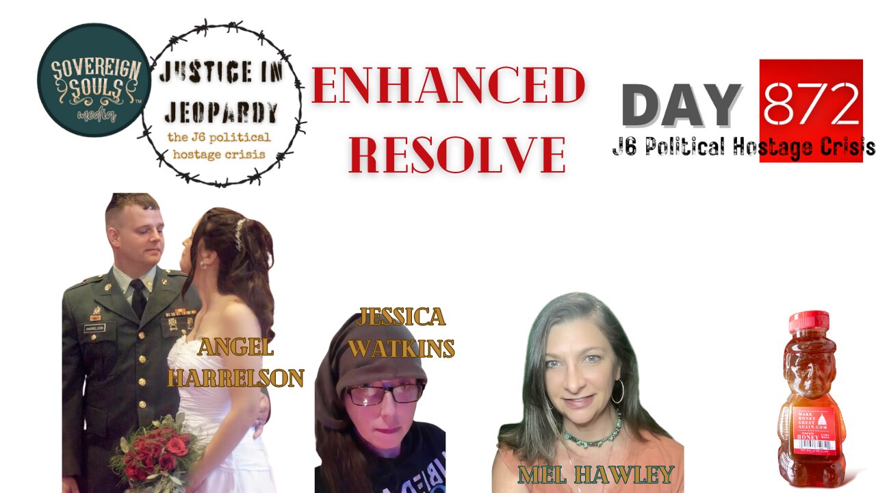 Justice In Jeopardy DAY 872 | J6 | Oathkeepers | Harrelson | Watkins | Sentencing