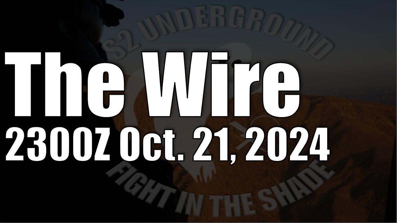 The Wire - October 21, 2024