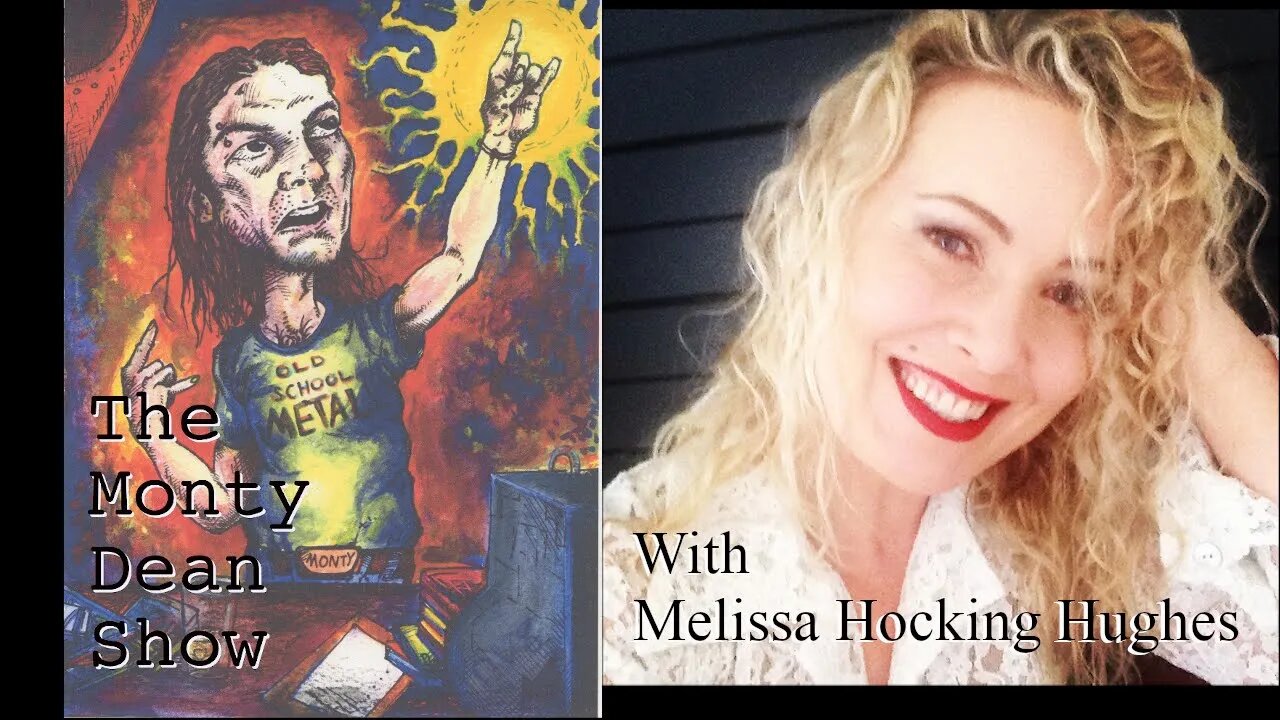 The Monty Dean Show #3 - Melissa Hocking Hughes