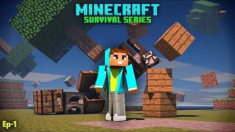 Minecraft Survival Series #1